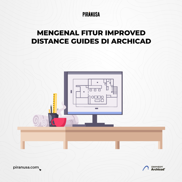 fitur improved distance guides