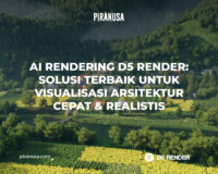 AI Rendering D5 Render: Solusi Terbaik untuk Visualisasi Arsitektur Cepat & Realistis